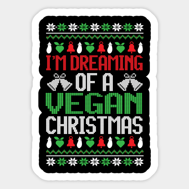 I'm Dreaming of a Vegan Christmas, Vegan Christmas Gifts 2023 Sticker by KindWanderer